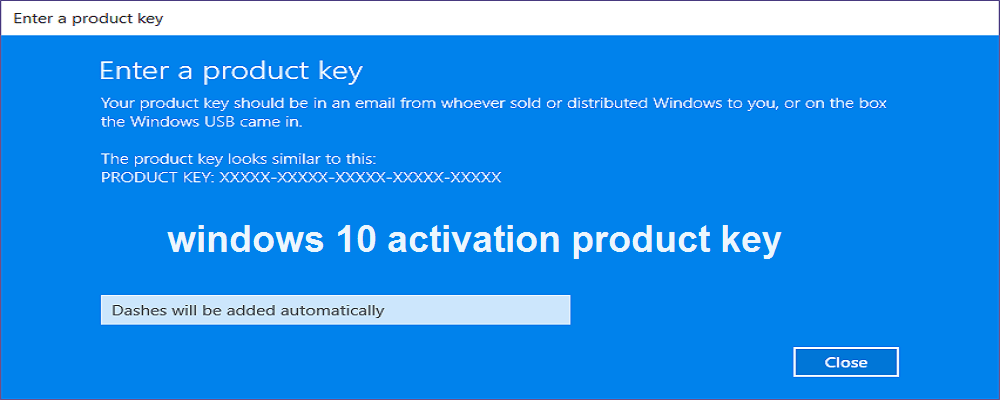 Why are need an activation Windows 10 key?